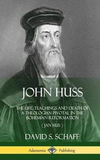 bokomslag John Huss