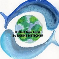 bokomslag Birth Of New Land