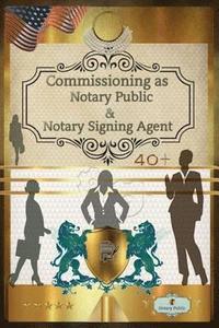 bokomslag 40+ Notary Public & Notary Signing Agent