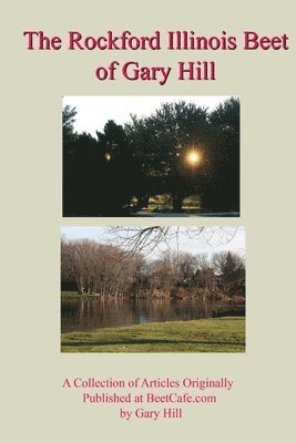 Gary Hill - Gary Hill's Rockford Beet, Häftad