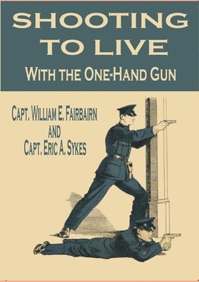 Shooting to Live With the One-Hand Gun 1