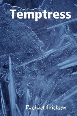 Rachael Erickson - Temptress, Häftad