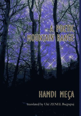 Hamdi Meça - Poetic Mountain Range, Inbunden