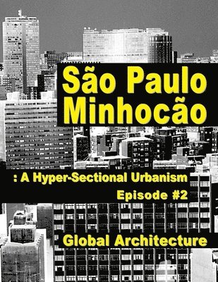 bokomslag São Paulo Minhocão