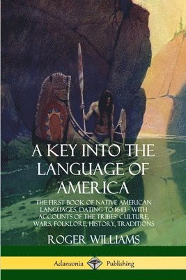 Roger Williams - Key into the Language of America, Häftad