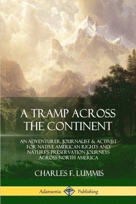 bokomslag Tramp Across the Continent