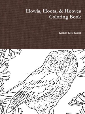 Howls, Hoots, & Hooves Coloring Book 1