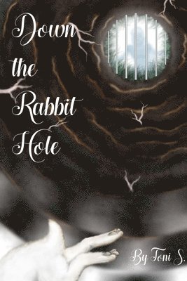 Down the Rabbit Hole 1