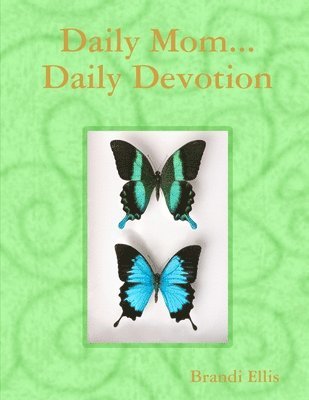 bokomslag Daily Mom...Daily Devotion