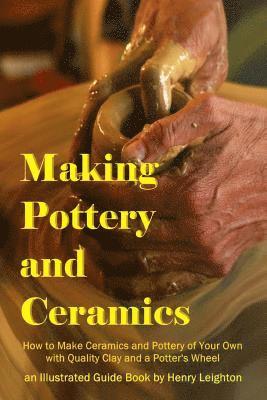 Making Pottery and Ceramics 1