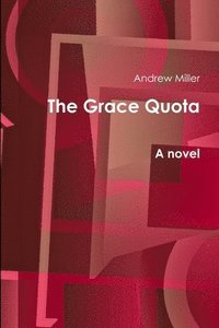 bokomslag The Grace Quota