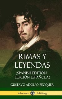 bokomslag Rimas y Leyendas (Spanish Edition - Edicin Espaola) (Hardcover)