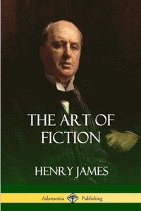 bokomslag The Art of Fiction