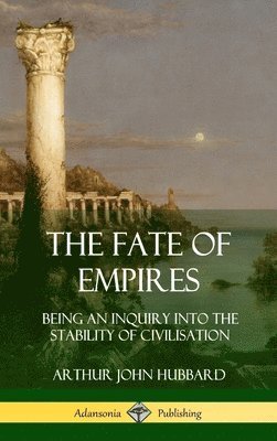 The Fate of Empires 1