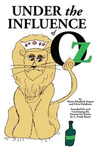 bokomslag Under the Influence of Oz