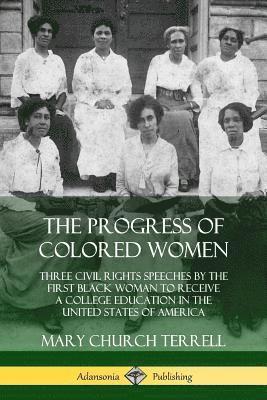 Mary Church Terrell - Progress of Colored Women, Häftad