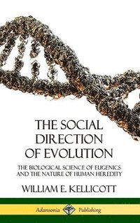 bokomslag The Social Direction of Evolution