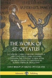 bokomslag Work of St. Optatus
