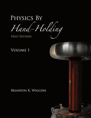 bokomslag Physics By Hand-Holding