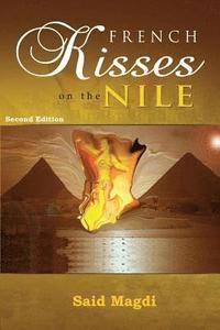 bokomslag French Kisses on the Nile - Second Edition