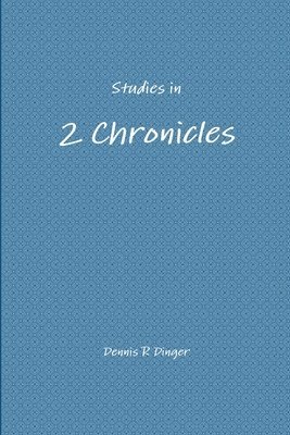 Studies in 2 Chronicles 1