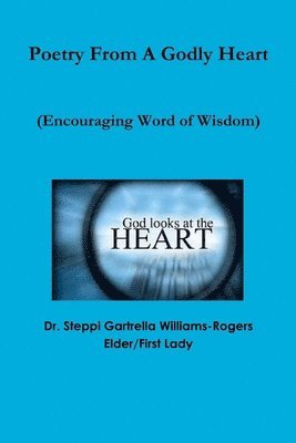 Poetry From A Godly Heart 1