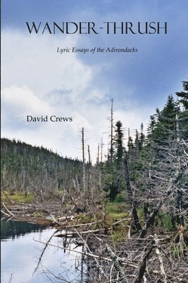 David Crews - Wander-Thrush, Häftad