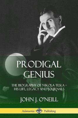 John J O'Neill - Prodigal Genius, Häftad