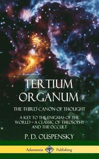 bokomslag Tertium Organum, The Third Canon of Thought