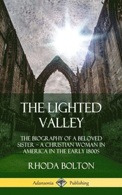bokomslag The Lighted Valley