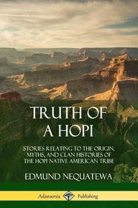 bokomslag Truth of a Hopi