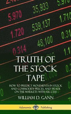 Truth of the Stock Tape 1