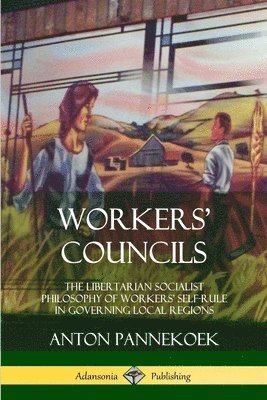 Workers' Councils 1