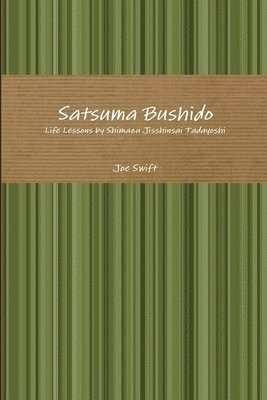 Satsuma Bushido 1