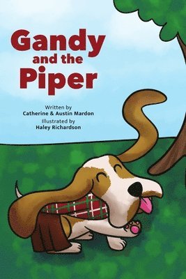Austin Mardon, Catherine Mardon - Gandy and the Piper, Häftad