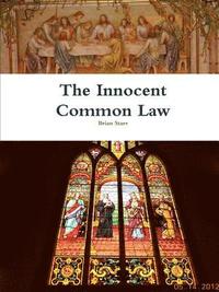 bokomslag The Innocent Common Law