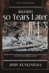 bokomslag Bigfoot 50 Years Later