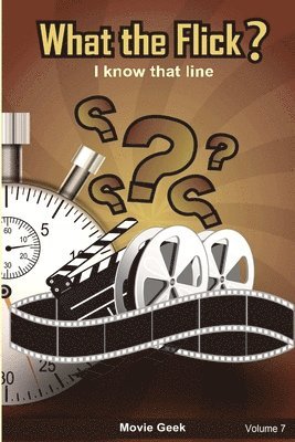 What the Flick? Volume 7 1