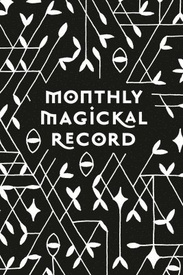Monthly Magickal Record 1