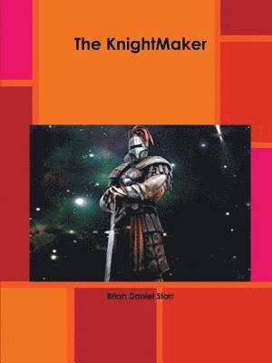 Brian Starr - Knightmaker, Häftad
