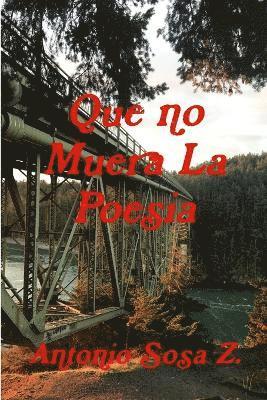 Que no Muera la Poesia 1