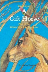 bokomslag A Gift Horse