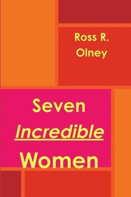 Seven Incredible Women 1