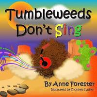 bokomslag Tumbleweeds Don't Sing