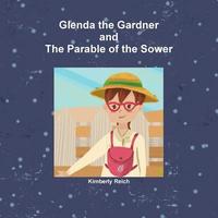 bokomslag Glenda the Gardner and The Parable of the Sower