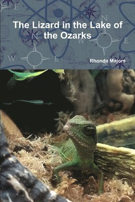bokomslag Lizard in the Lake of the Ozarks