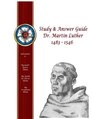 bokomslag Study & Answer Guide Dr. Martin Luther 1483 - 1546