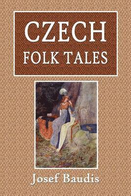Josef Baudis - Czech Folk Tales, Häftad