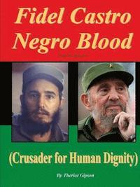 bokomslag Fidel Castro Negro Blood