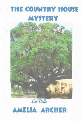 bokomslag COUNTRY HOUSE MYSTERY- LaBelle